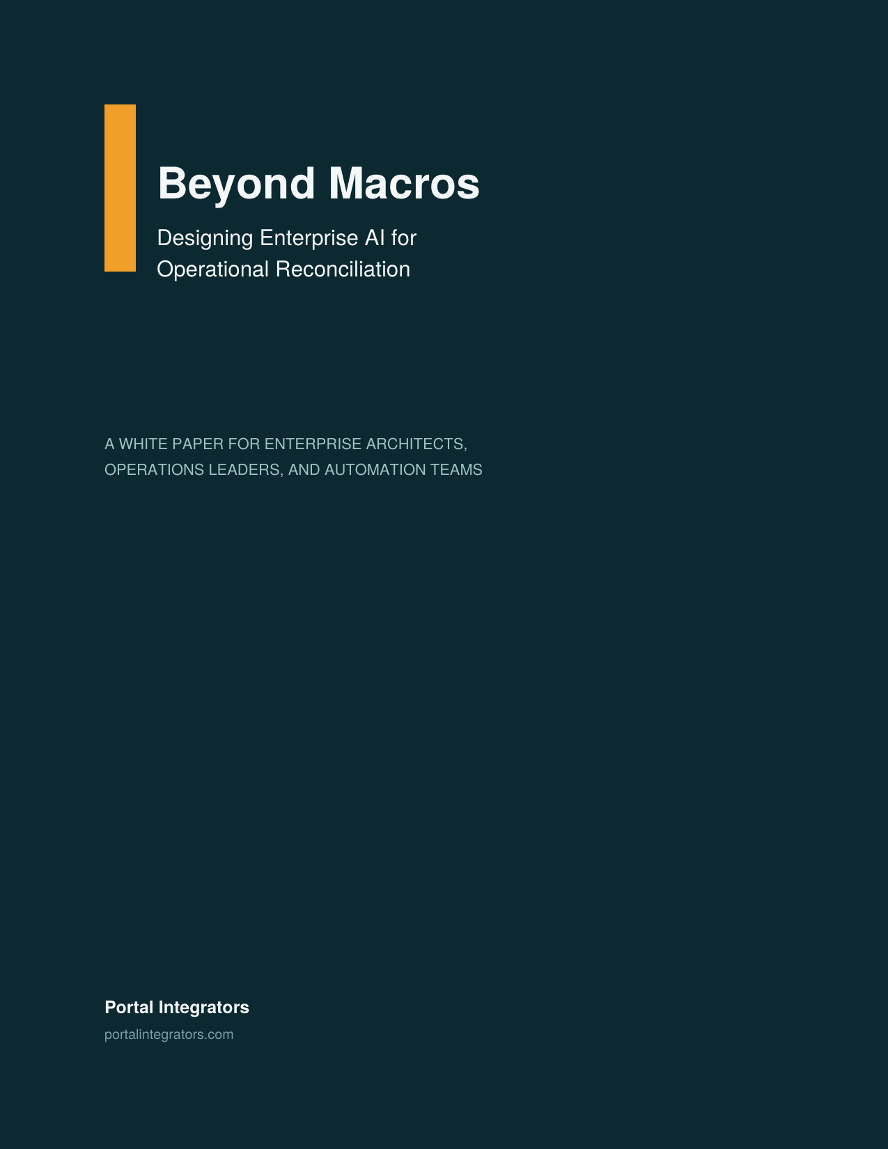 Beyond Macros: Designing Enterprise AI for Operational Reconciliation cover